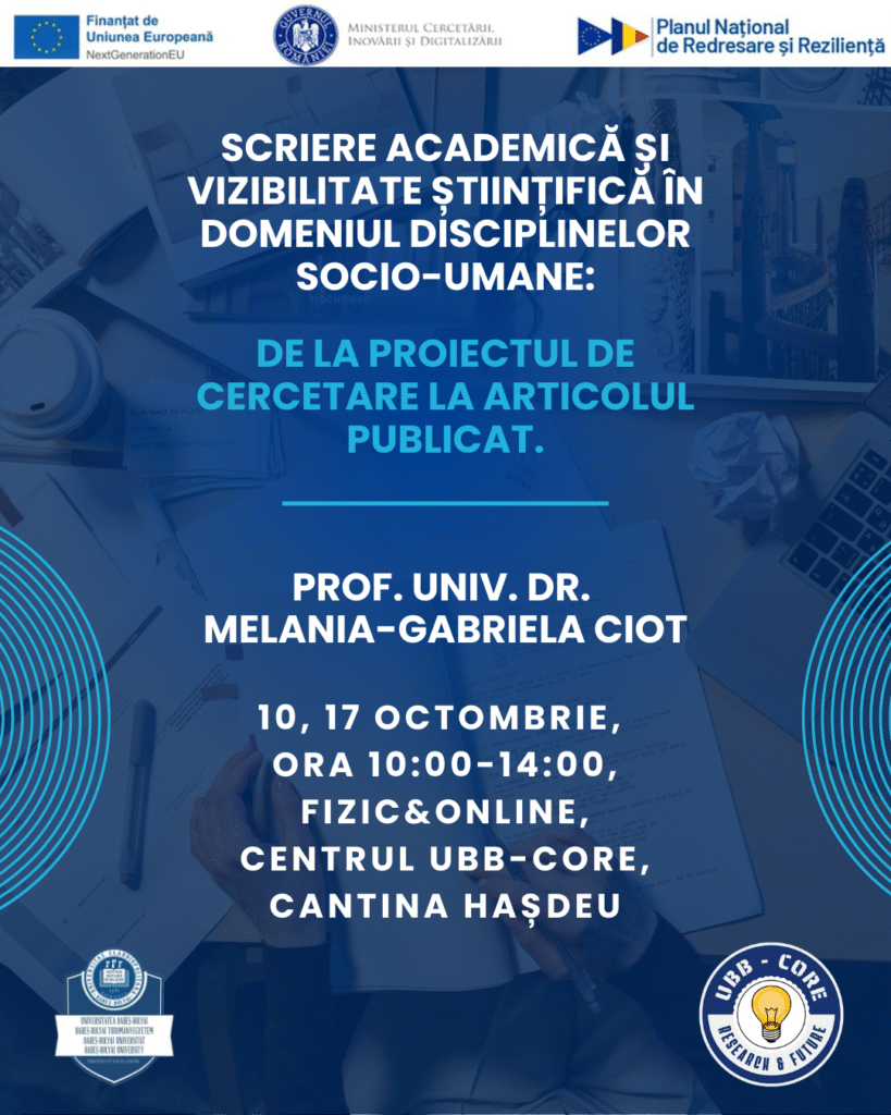Scriere academică și vizibilitate științifică în domeniul disciplinelor socio-umane – De la proiectul de cercetare la articolul publicat